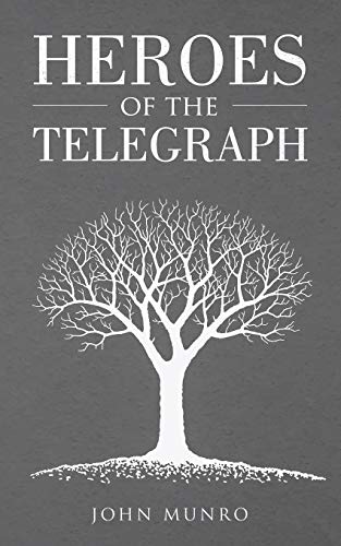 Heroes of the Telegraph