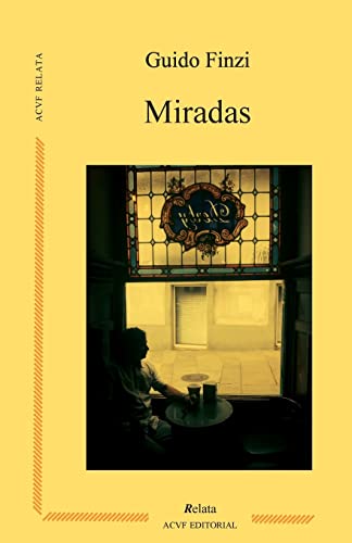 Miradas (Spanish Edition)