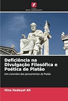 Deficiência na Divulgação Filosófica e Poética de Platão 6205608146 Book Cover
