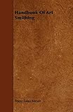  Handbook Of Art Smithing