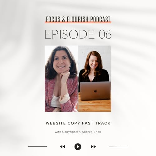 Page de couverture de Ep. 6: Website Copy Fast Track with Copyrighter, Andrea Shah