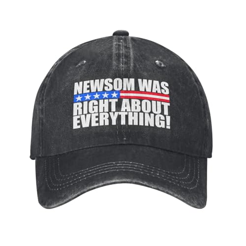 Newsom was Right About Everything Hats for Womens Funny Gavin Hats for Women Fashionable Newsom was Right About Everything Shirts Black
