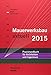 Produktbild Mauerwerksbau aktuell 2015: Praxishandbuch für Architekten und Ingenieure (Bauwerk)