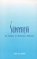 Sunyata: The Essence of Mahayana Spirituality 8121508452 Book Cover