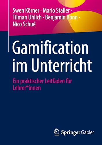 Gamification im Unterricht: Ein praktischer Leitfaden für Lehrer*innen