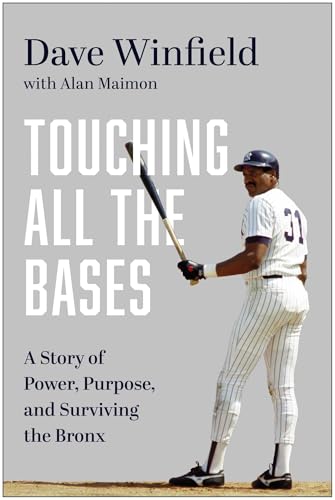 Touching All the Bases: A Story of Power, Purpose, and Surviving the Bronx (English Edition)