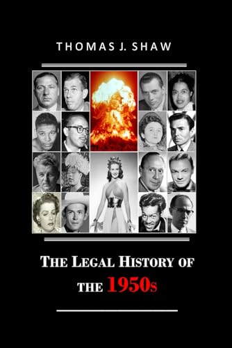 The Legal History Of The 1950S