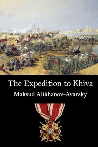 The Expedition To Khiva