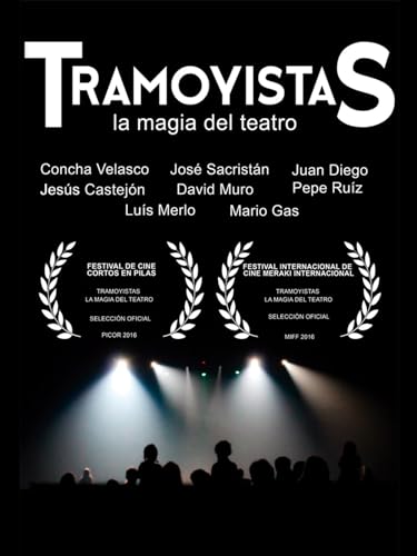 Tramoyistas, la magia del teatro