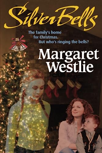 Silver Bells (Molly & Gertrude Paranormal Mysteries)