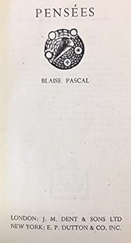 Hardcover PASCAL'S PENSEES. THEOLOGY & PHILOSOPHY (EVERYMAN'S LIBRARY 874) Book