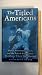 The Titled Americans: Three American Sisters and the British Aristocratic World Into Which They Married