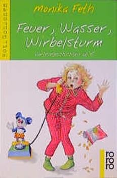 Paperback Feuer, Wasser, Wirbelsturm [German] Book