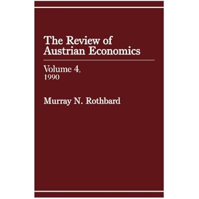 Review of Austrian Economics, Volume 4