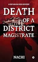 Death of a District Magistrate 1685382371 Book Cover