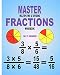 Master Multiplying & Dividing Fractions Workbook
