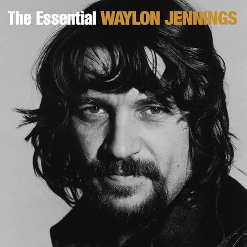 The Essential Waylon Jennings The Essential Waylon Jennings