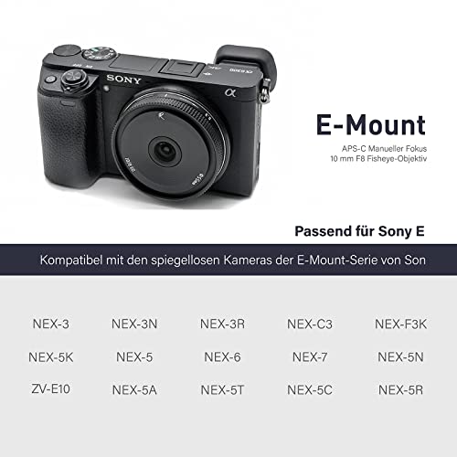 AstrHori 10 mm F8 II Ultraweitwinkel Fischaugenlinse Manuelles APS-C-Objektiv Kompatibel mit Sony E-Mount Mirrorless Camera A6000, A6300, A6400, A6500, A5100, A5000, A6600, NEX-3, NEX-3N,etc(Schwarz)