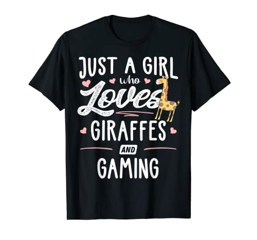 Just A Girl Who Loves Giraffes And Gaming Giraffe Gift T-Shirt