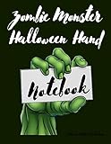 Photo Gallery zombie monster halloween hand notebook: halloween zombie monster hand notebook for kids: notebook size (8.5 x 11 inch) Photo Gallery zombie monster halloween hand notebook: halloween zombie monster hand notebook for kids: notebook size (8.5 x 11 inch)