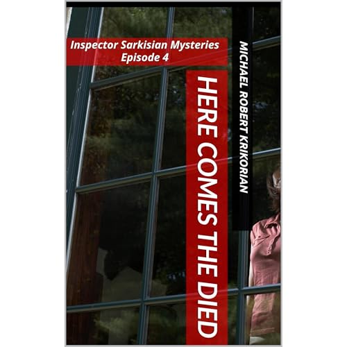 Here Comes The Died Audiolibro Por Michael Robert Krikorian arte de portada