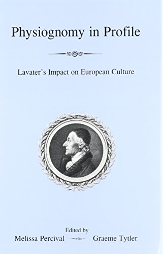 Physiognomy In Profile: Lavater's Impact On European Culture