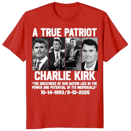 A True Patriot Charlie Kirk Shirt, Pray for Charlie Kirk T-Shirt, Charlie Kirk Assassination Outfit, Justice for Charlie Tee Unisex Red XXLarge