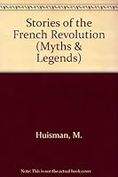 Stories of the French Revolution 0222692251 Book Cover