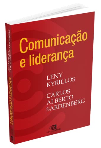 Comunicação e liderança - volume 1