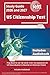 US Citizenship Test Study Guide 2026 and 2027: Prep Book for all 128 USCIS Civic Test Questions for US Naturalization to Become an American Citizen [Includes Audiobook]