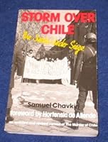 Storm over Chile: The Junta under siege 0882081756 Book Cover