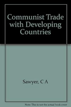 Hardcover Communist trade with developing countries, 1955-65 (Praeger special studies in international economics and development) Book