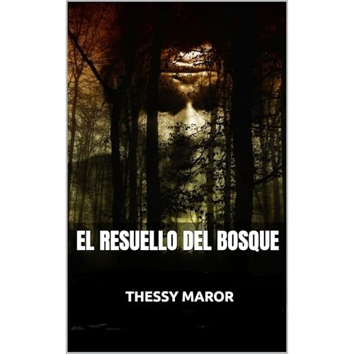 EL RESUELLO DEL BOSQUE Audiolibro Por Thessy Maror arte de portada