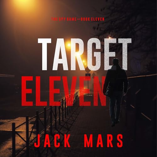 Target Eleven by Jack Mars episode artwork