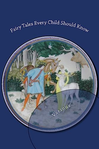 Fairy Tales Every Child Should Know