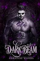 Darkbeam Part II: A Dragonian Series Novel: The Rubicon's Story 1947649388 Book Cover