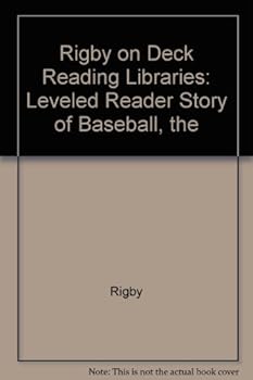 Paperback On Deck Reading Libraries: Leveled Reader the Story of Baseball Book