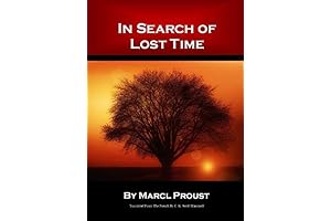 In Search of Lost Time by Marcel Proust: An Epic Exploration of...