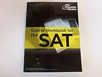 The Princeton Review - Course Workbook for the SAT B06XT3GZYZ Book Cover