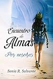  Encuentro de almas II: Por nosotros (Bilogía Encuentro de almas nº 2)