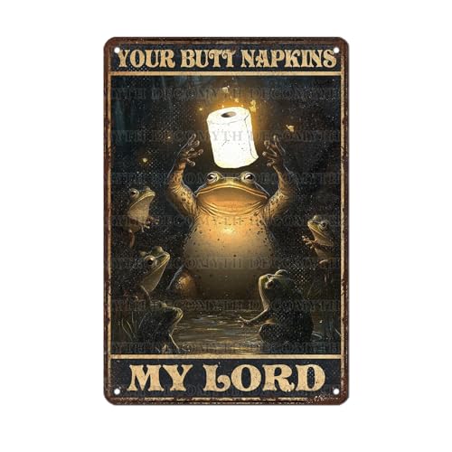 Vintage Frogs Tin Sign Your Butt Napkins My Lord Retro Bathroom Metal Poster Magic Funny Frog Wall Art Froglovers Toilet Man Cave Bar Cafe Indoor Room Garage Store Office 12 * 8inch