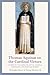 Thomas Aquinas on the Cardinal Virtues: A Summa of the Summa on Justice, Courage, Temperance, and Practical Wisdom