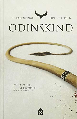 Die Rabenringe - Odinskind Die Rabenringe - Odinskind