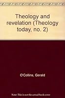 Theology and revelation (Theology today, no. 2) B0006D313E Book Cover