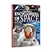 Children's Encyclopedia of Space: A Journey Through Our Incredible Universe (Arcturus Children's Reference Library, 2)