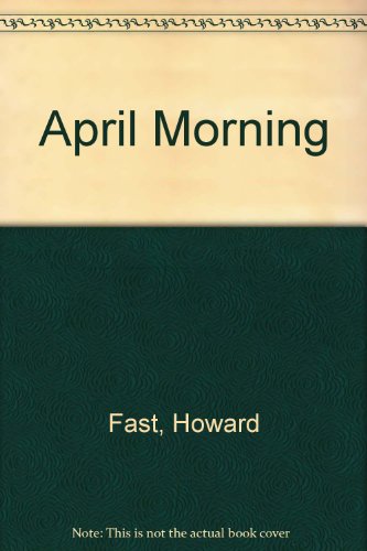 April Morning 0553256815 Book Cover
