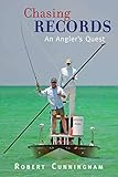  Chasing Records: An Angler\'s Quest