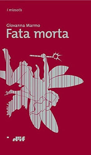 Fata morta (i miosotìs Vol. 20) Fata morta (i miosotìs Vol. 20)