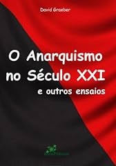 Capa de O Anarquismo no Século XXI e outros Ensaios