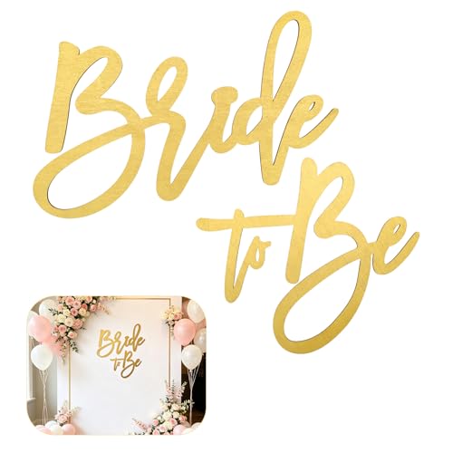 Dqwtb Bride To Be Wooden Sign Gold Painted Bride To Be Sign Backdrop